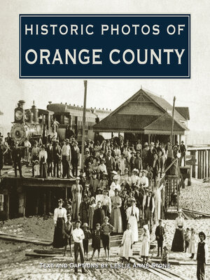 cover image of Historic Photos of Orange County
